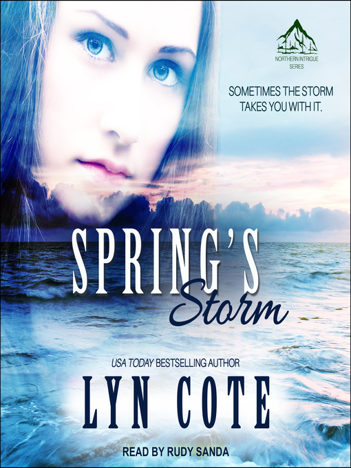 Title details for Spring's Storm by Lyn Cote - Available